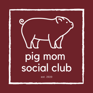 pig mom T-Shirt