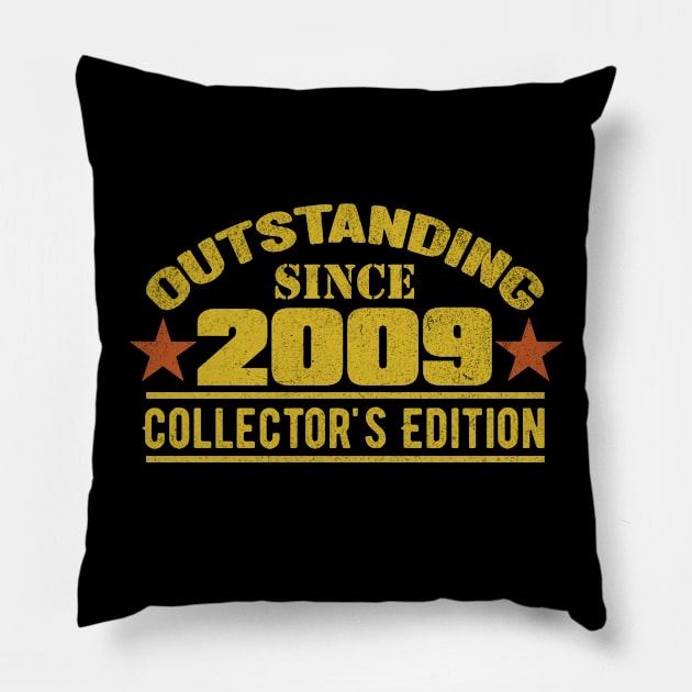 Outstanding Since 2009 Pillow by HB Shirts