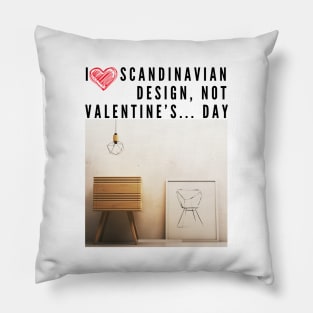 I love Scandinavian design Pillow