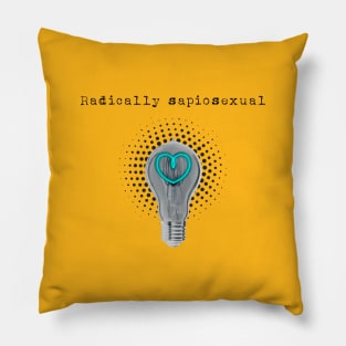 Radically sapiosexual 2.0 by Blacklinesw9 Pillow