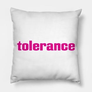 Tolerance Pillow