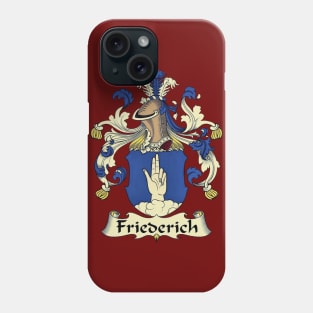 Friederich Family Crest Phone Case