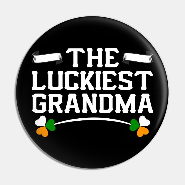 The Luckiest Grandma Tees for the Feast of Saint Patrick-Lá Fhéile Pádraig Pin by GoodyBroCrafts