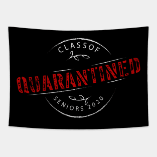 Seniors The One Where They Were Quarantined 2020 Quarantine T-Shirt T-Shirt Tapestry