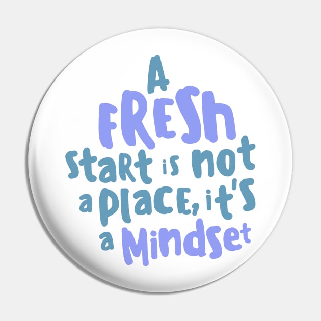 Mindset Quote Pin by stickersbyjori