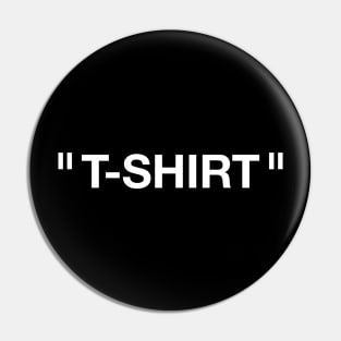 "T-Shirt" Black Pin