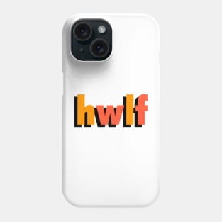 hwlf (he would love first) Phone Case