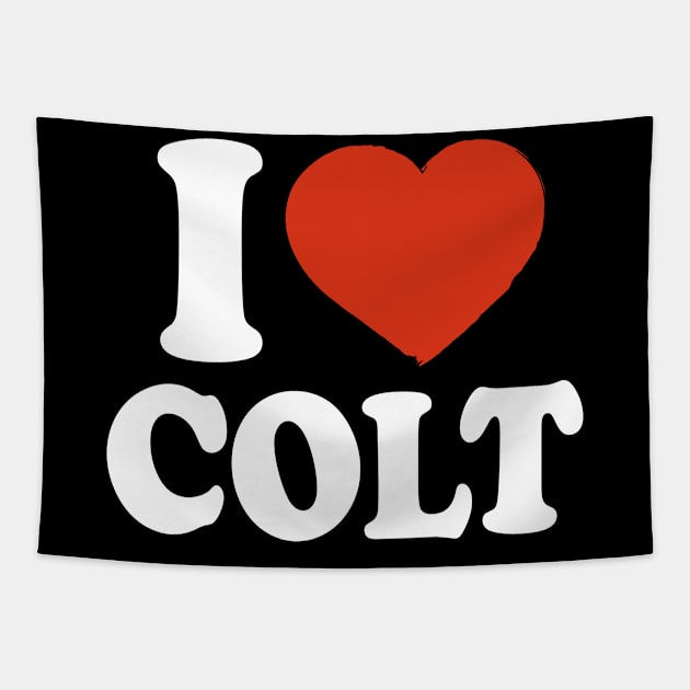 I Love Colt Tapestry by Saulene