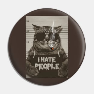 CAT I HATE PEOPLE Pin