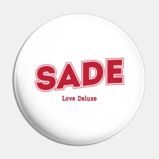 Sade Pin