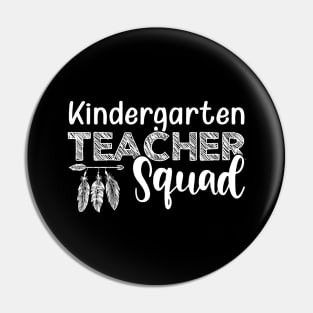 Kindergarten Teacher Squad Pin