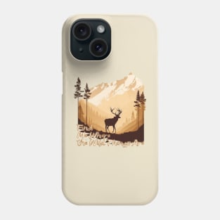 Find Me Where the Wild Things Are Phone Case