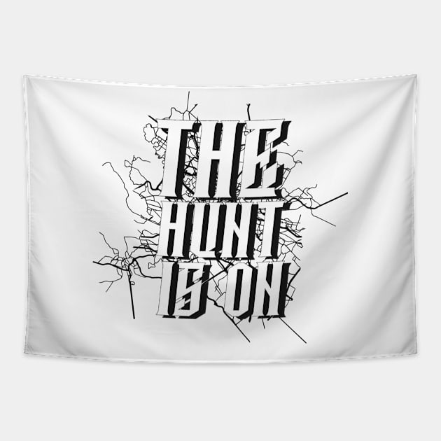 the hunt is on Tapestry by aboss