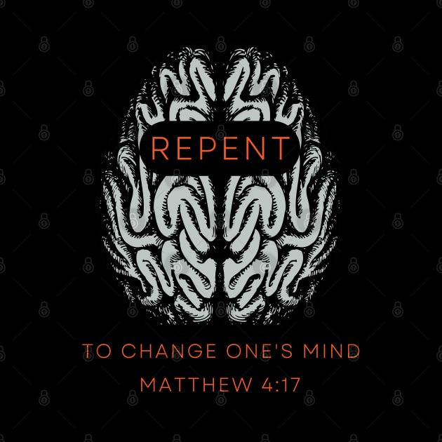 REPENT to change one's mind Matt 4:17 by Seeds of Authority