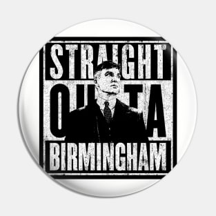 Straight Outta Birmingham (Variant) Pin