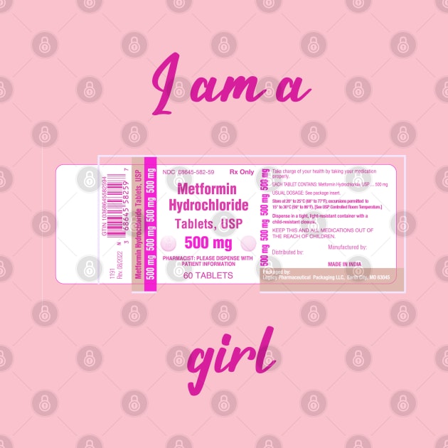 I'm a Metformin girl (PCOS/insulin edition) by bethekindness