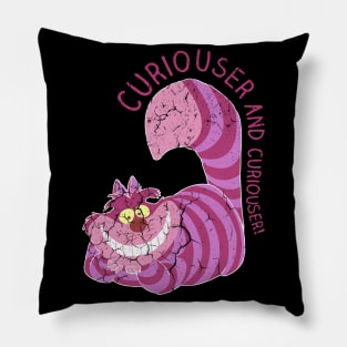 CURIOUSER AND CURIOUSER Pillow