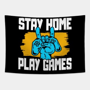 Stay Home play Games Video Games Tapestry