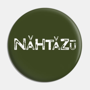 Nahtazu! Pin