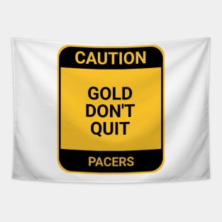 GOLD DON'T QUIT Tapestry