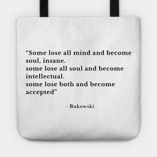 Poem by Charles Bukowski Tote