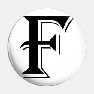 Black Letter F in vintage style Pin