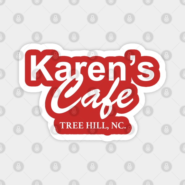 Karen's Cafe shirt – One Tree Hill, Lucas Scott Magnet by fandemonium