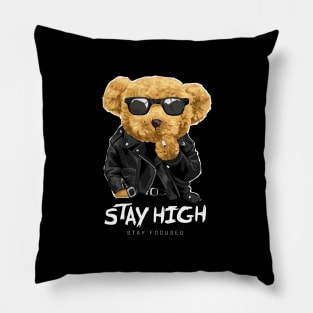 STAY HIGH, STAY FOCUSED TEDDY Pillow