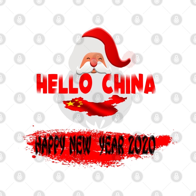 HELLO CHINA HAPPY NEW YEAR 2020 by TOPTshirt