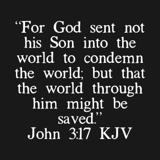 John 3:17 KJV T-Shirt