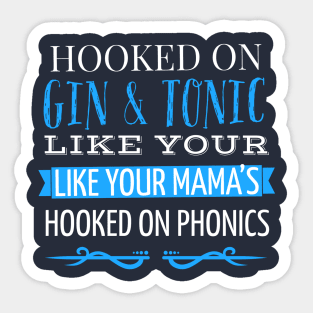 Hooked On Tonics