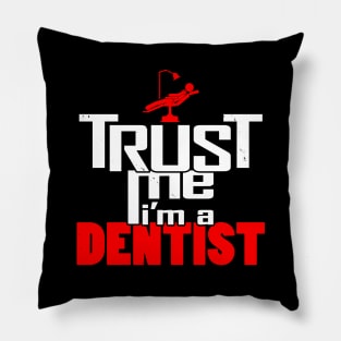 Dentist Proud Dentist Slogan Gift For Dentists Pillow