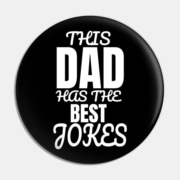 This Dad Has The Best Jokes Father's Day Gift Pin by Merchweaver