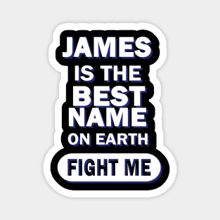 James name for boys, men's birthday Magnet