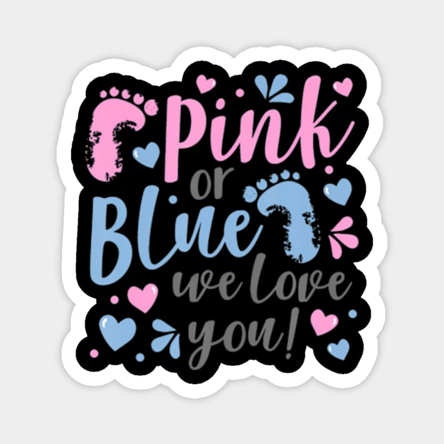 Pink or Blue We Love You Baby Shower Magnet by Daysy1