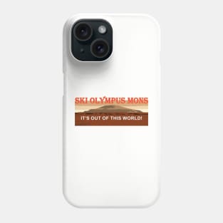 Ski Olympus Mons Phone Case