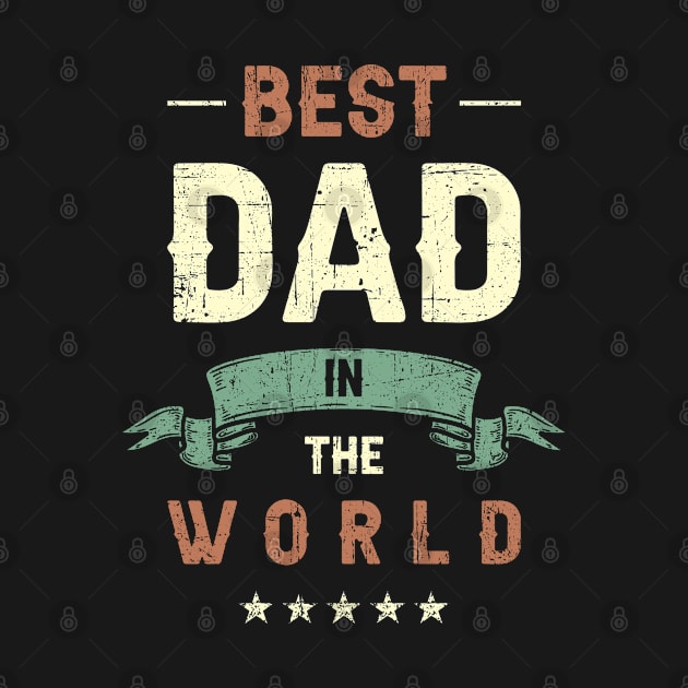 Best dad in the world, retro vintage look by Designs by Romeo