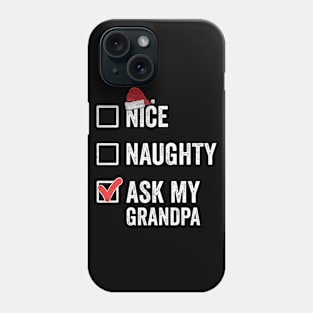 Naughty Nice Matching Family Christmas Gifts For Grandkids Phone Case