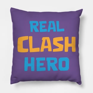 Real Clash hero Pillow