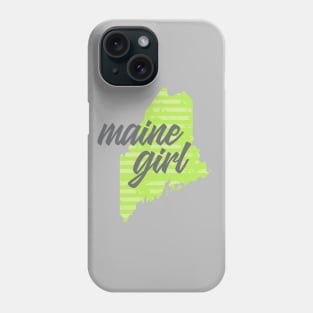 Maine Girl Phone Case