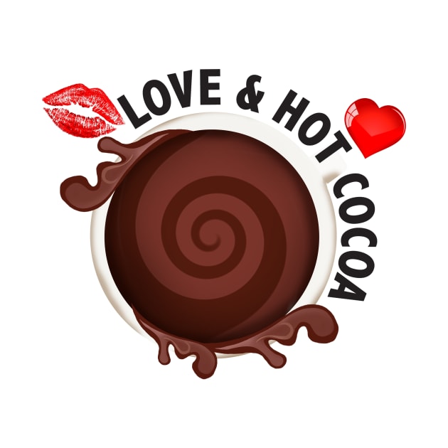 ALL I NEED IS LOVE AND HOT COCOA by GOTOCREATE