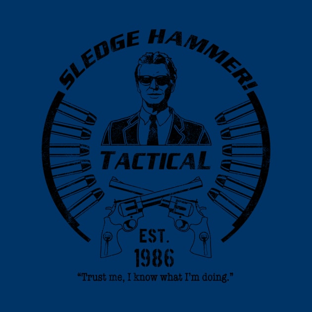 Sledge Hammer! Tactical by CCDesign