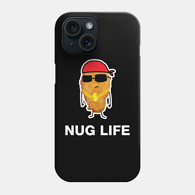 Chicken Nuggets Nug Life Phone Case by GWENT