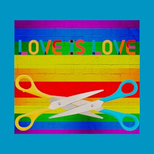 SCISSORS PRIDE, LOVE IS LOVE WITH COLORFUL BACKGROUND T-Shirt