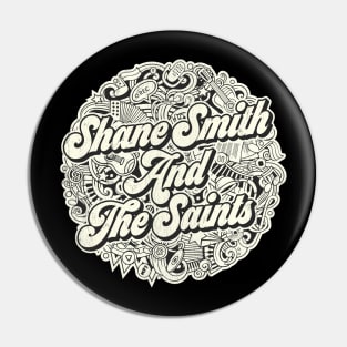 Vintage Circle - Shane Smith and The Saints Pin