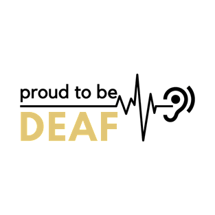 Proud To Be Deaf T-Shirt