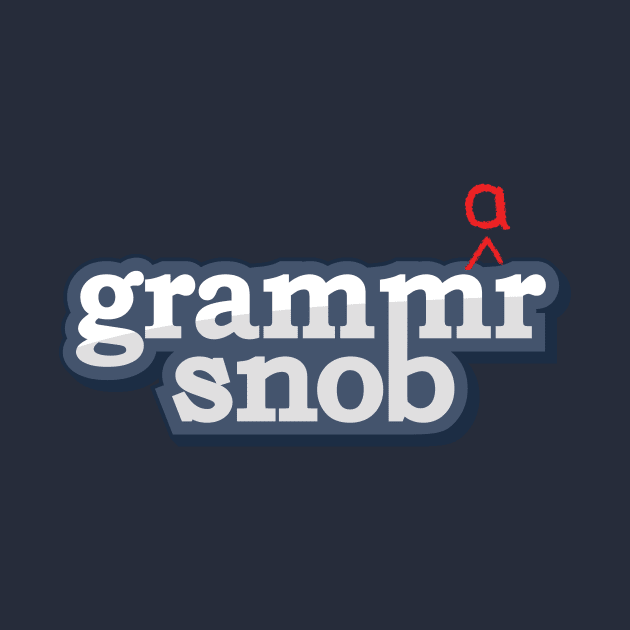 Gram Mr Snob by BignellArt