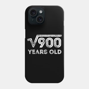 Square Root of 900 Years Old (30th birthday) Phone Case