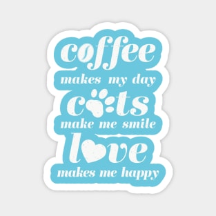 Coffee.Cats.Love Magnet