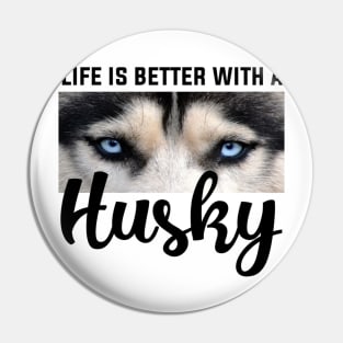 Husky Pin